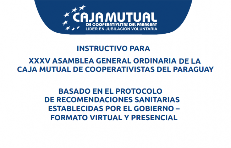 Instructivo Para Xxxv Asamblea General Ordinaria